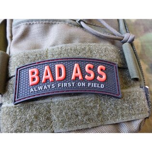 Bad Ass Always First on Field JTG®
